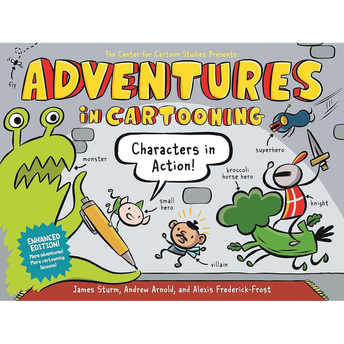 Adventures in Cartooning: Characters in Action - RC